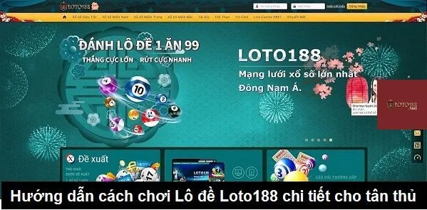 Các sản phẩm có tại Lô đề Loto188